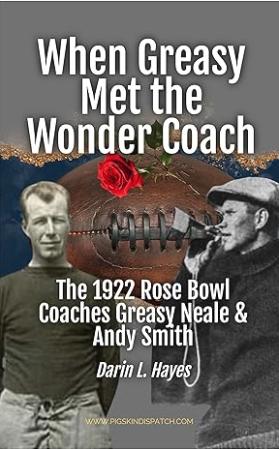 Gridiron Giants and the Game That Changed Everything: The 1922 Rose Bowl Coaches 🏈