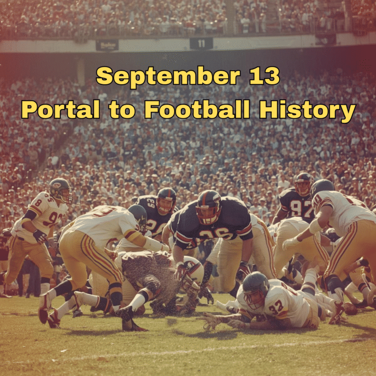Remarkable NFL Moments: A Retrospective on September 13