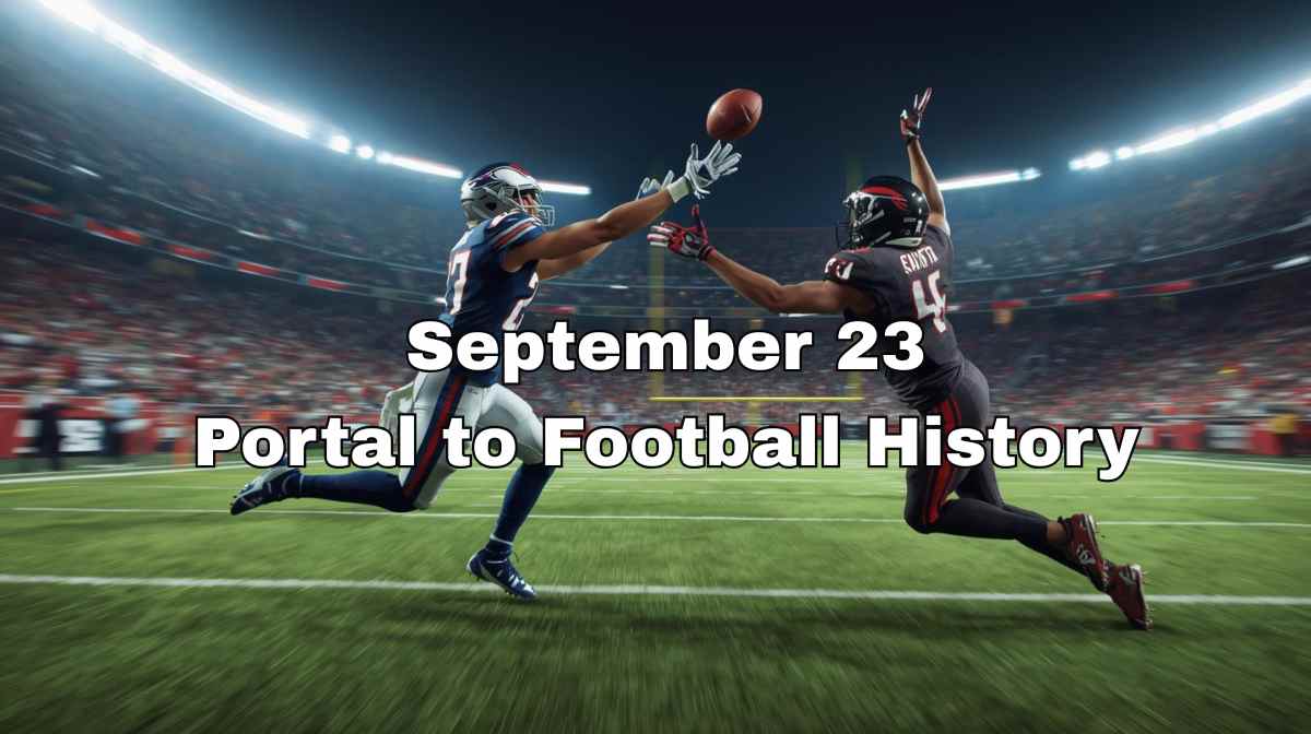 September 23 Football History